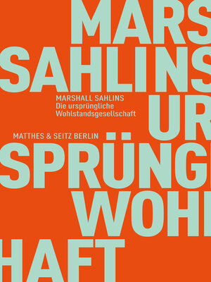 cover image of Die ursprüngliche Wohlstandsgesellschaft